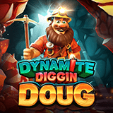 Dynamite diggin doug™